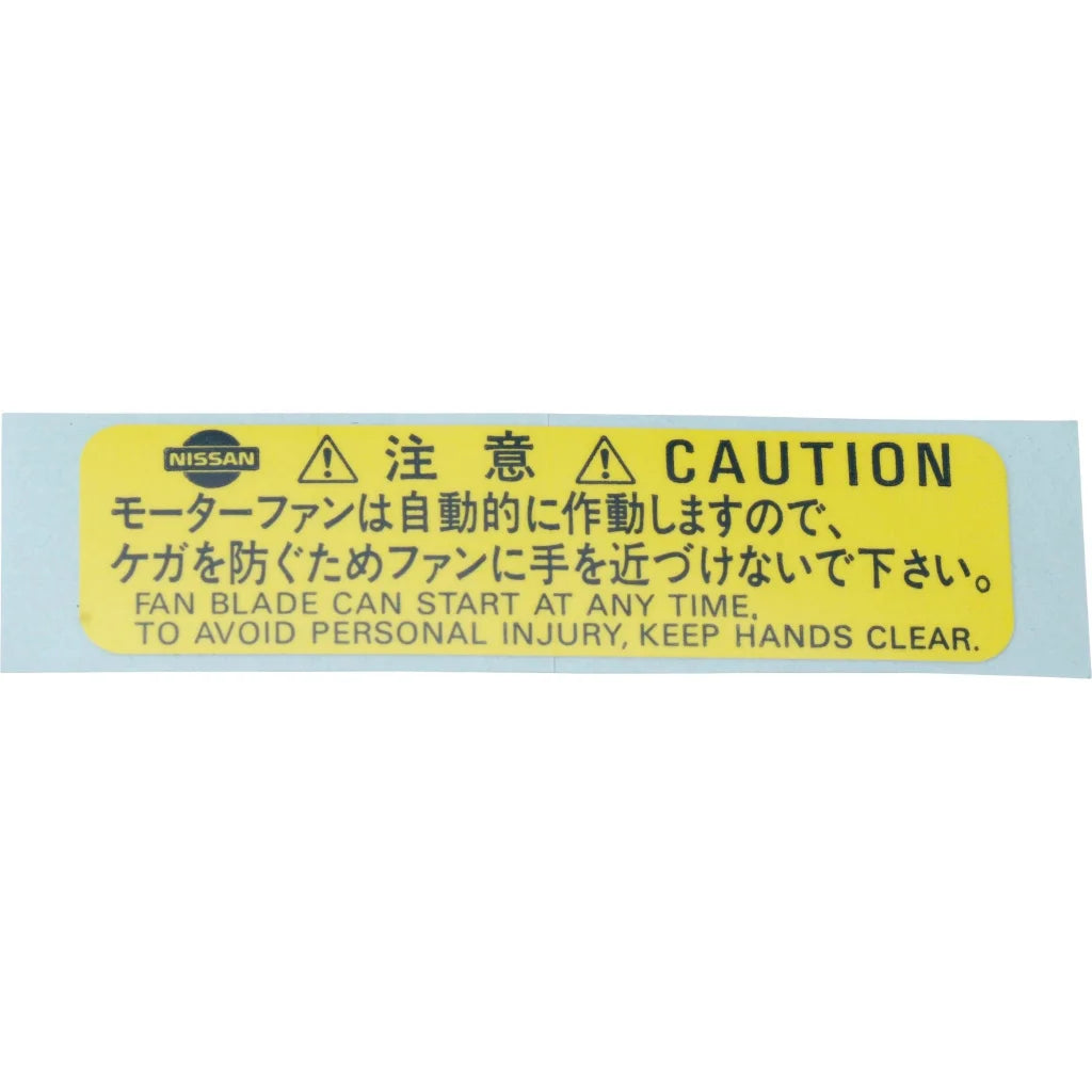 Decal Caution Motor Fan To Suit Nissan R32 / R33 R34 Models 21599-89914 Emblems Badges And Decals