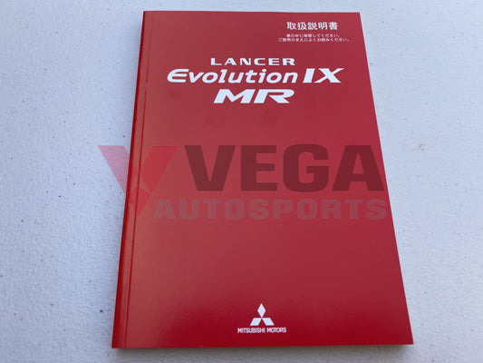 Genuine Mitsubishi Owners Manual to suit Mitsubishi Lancer Evo 9 MR CT9A **Discontinued from Mitsubishi** - Vega Autosports